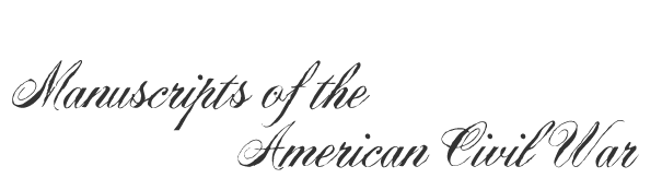 Manuscripts of the American Civil War