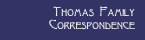 Thomas Family Correspondence
